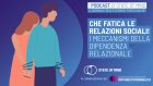 Che fatica le relazioni! Meccanismi della dipendenza relazionale – Podcast State of Mind