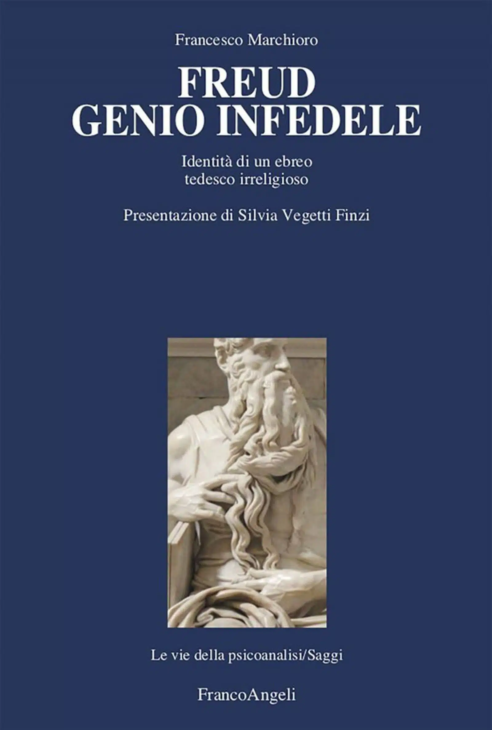 Freud Genio Infedele 2022 di Francesco Marchioro Recensione del libro Featured