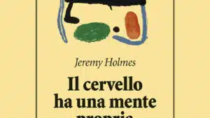 Il cervello ha una mente propria 2022 di J Holmes Recensione del libro Featured