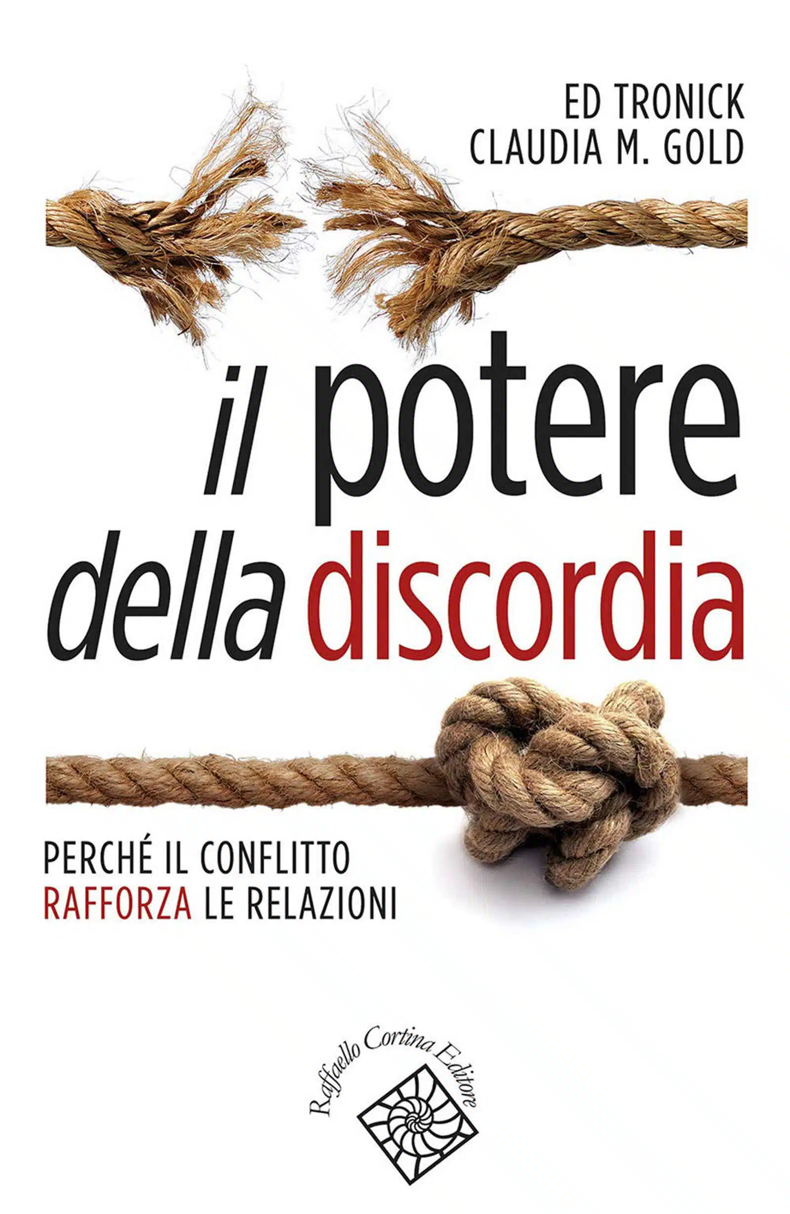 Il potere della discordia 2021 di Tronick e Gold Recensione del libro Featured