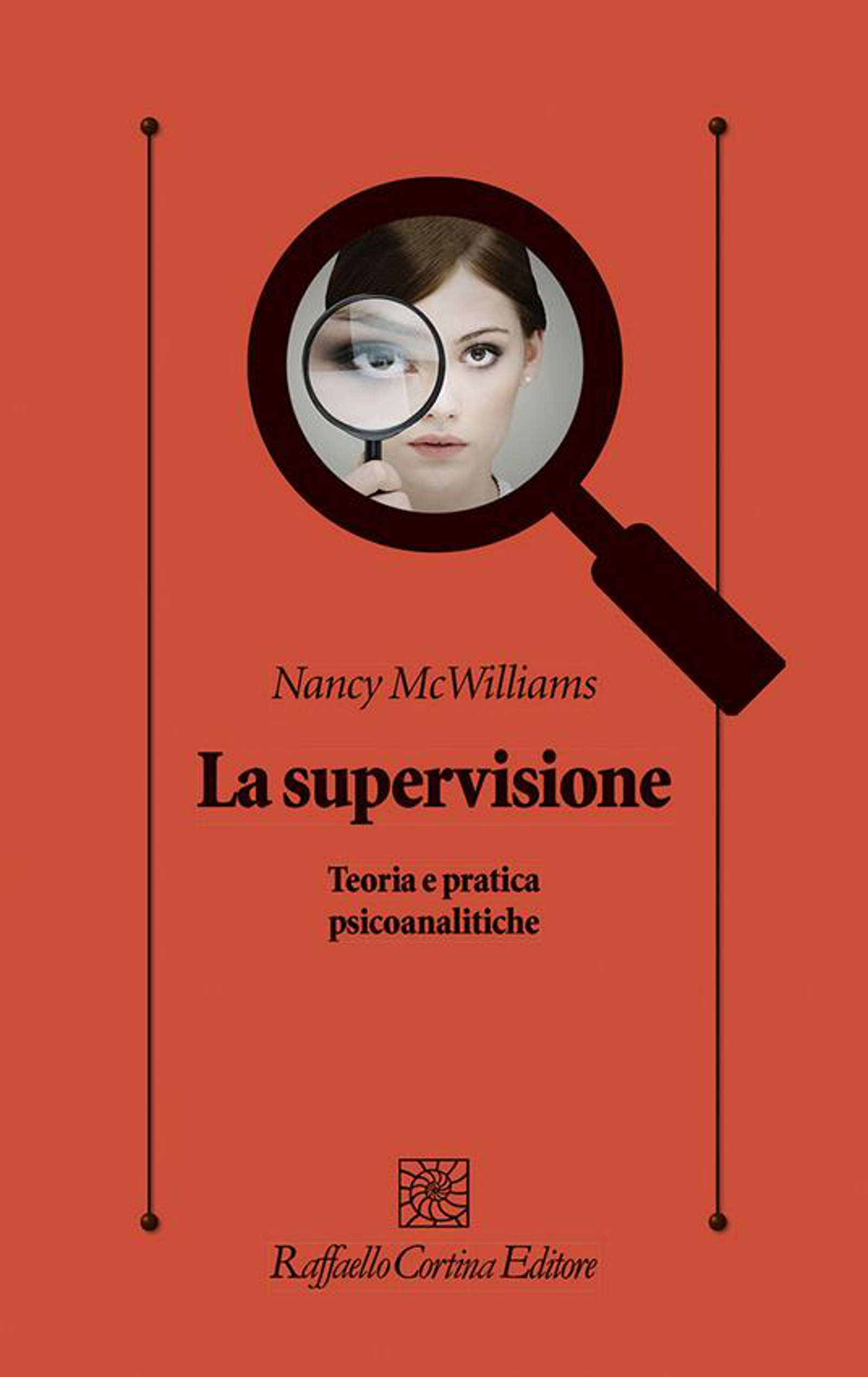 La supervisione (2022) di Nancy McWilliams – Recensione