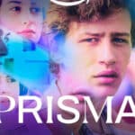 Prisma (2022) - Recensione e riflessioni sulla serie tv