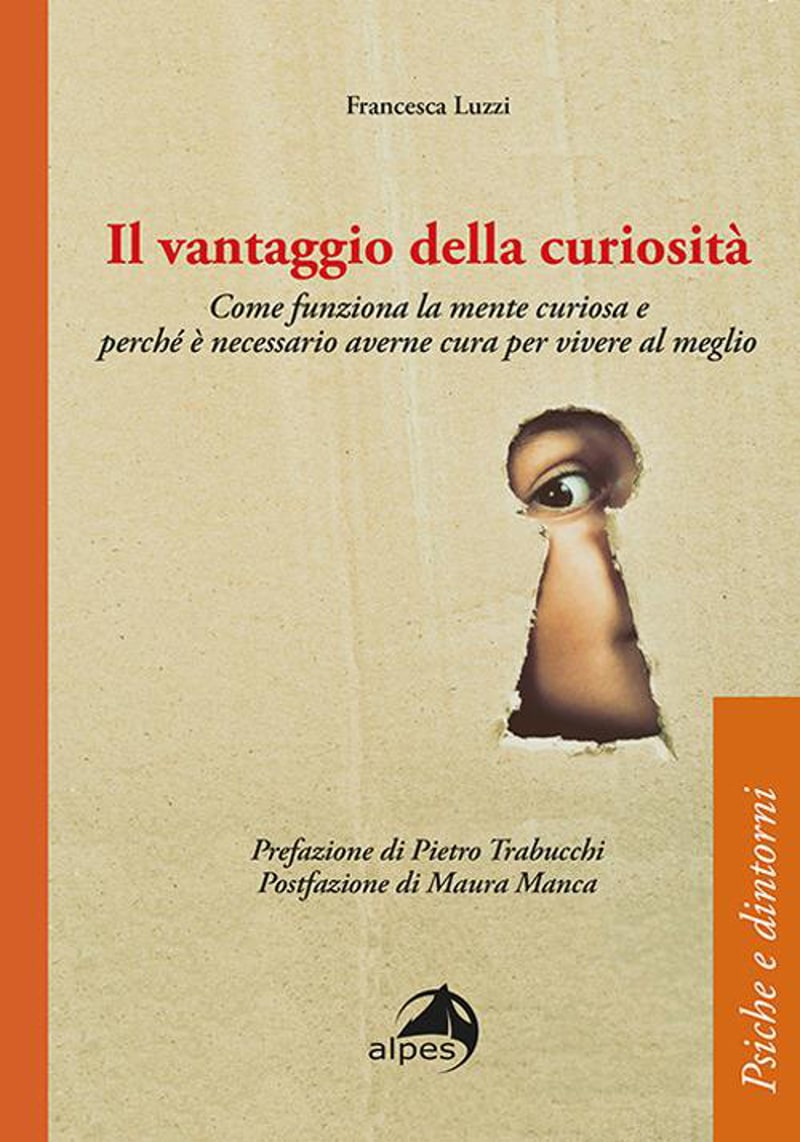 Il vantaggio della curiosità (2021) di Francesca Luzzi – Recensione