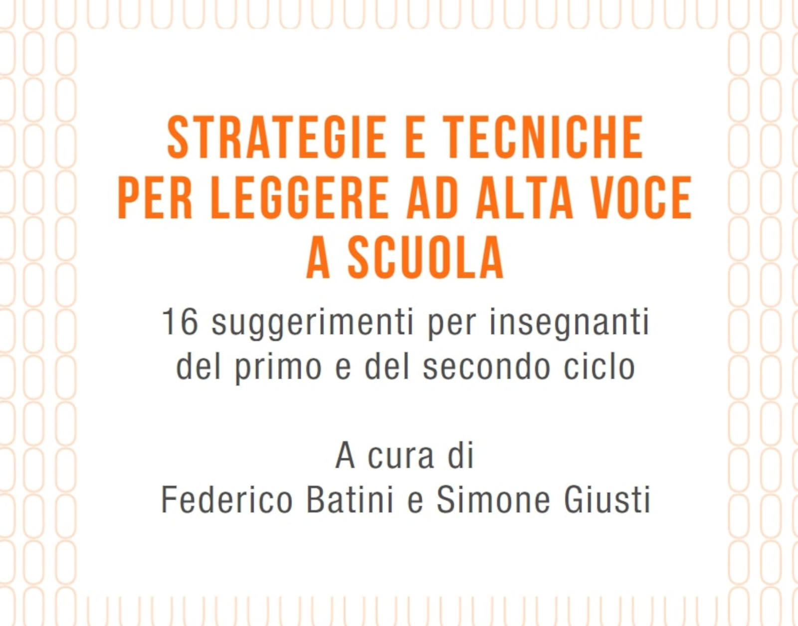 Strategie e Tecniche per leggere ad alta voce a scuola (2022)- Recensione Featured