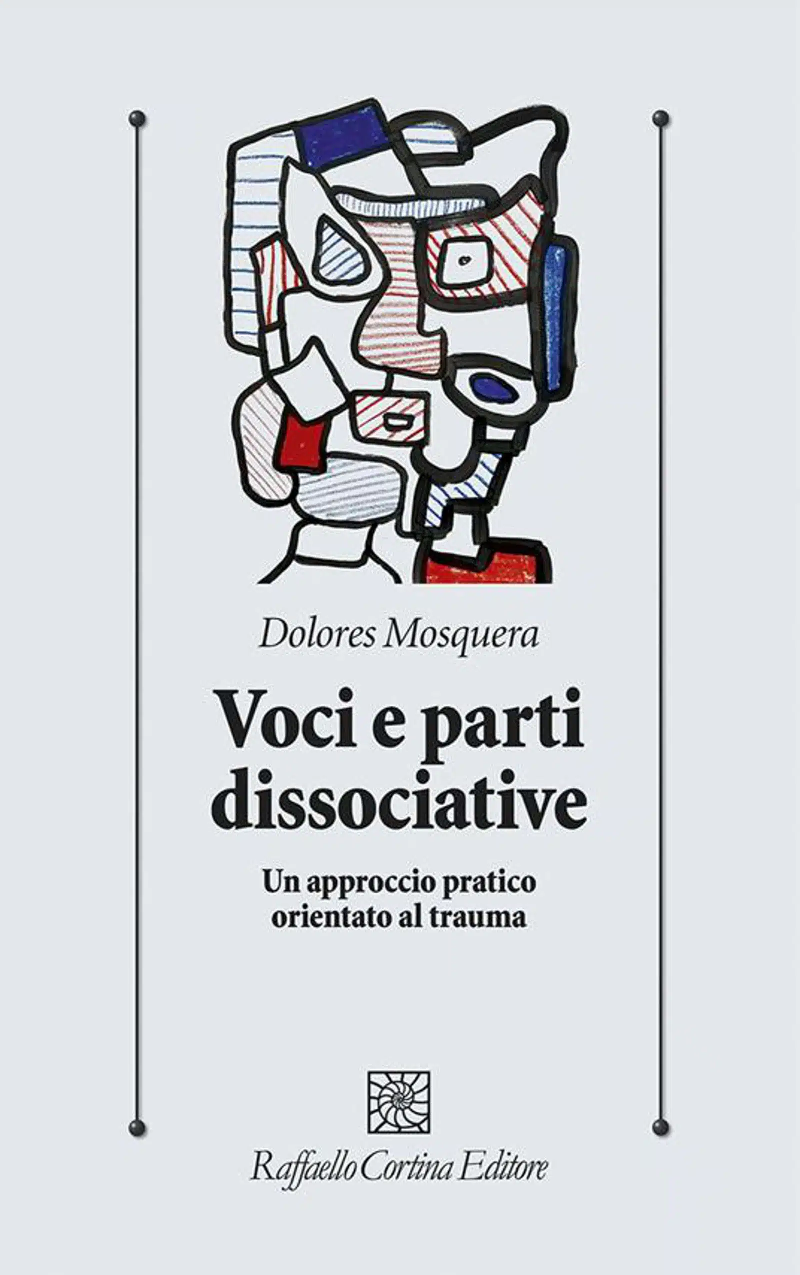 Voci e parti dissociative 2022 di Dolores Mosquera Recensione del libro Featured