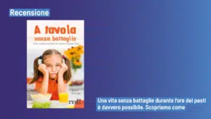 A tavola senza battaglie (2022) di Ileana Gervasi - Recensione del libro