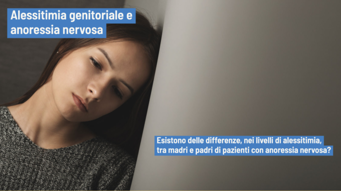 L’alessitimia nei genitori di pazienti con anoressia nervosa