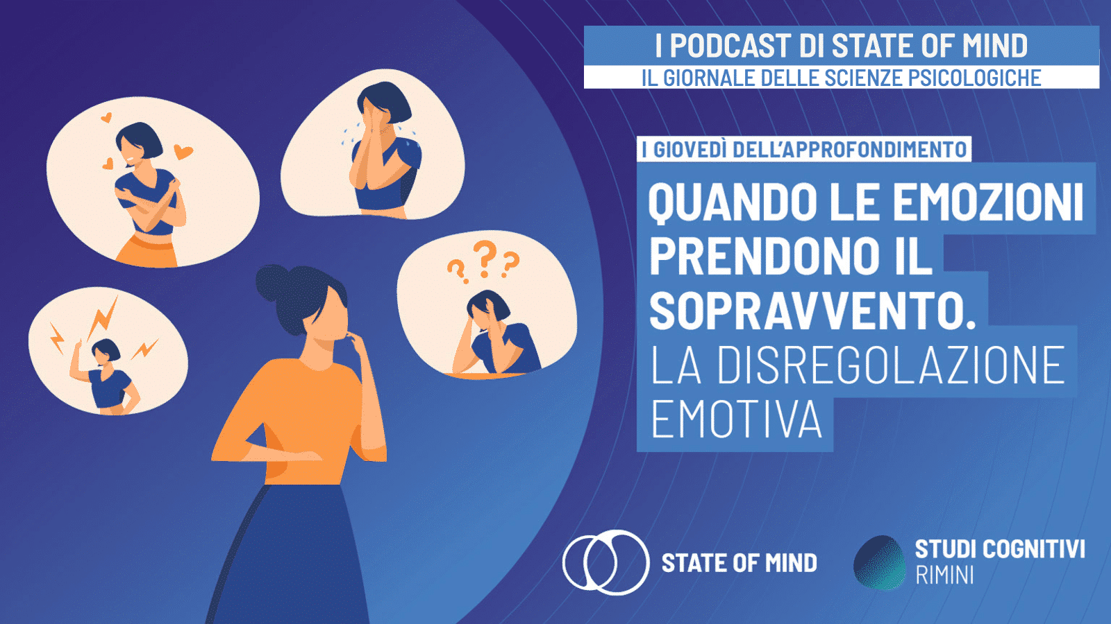 Disregolazione Emotiva Se Le Emozioni Prendono Il Sopravvento Podcast disregolazione-emotiva-se-le-emozioni-prendono-il-sopravvento-podcast