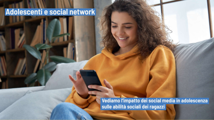 Effetti dell’uso dei social media sulle abilità sociali degli adolescenti di oggi