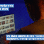 Craving, pensiero desiderante ed uso problematico della pornografia online