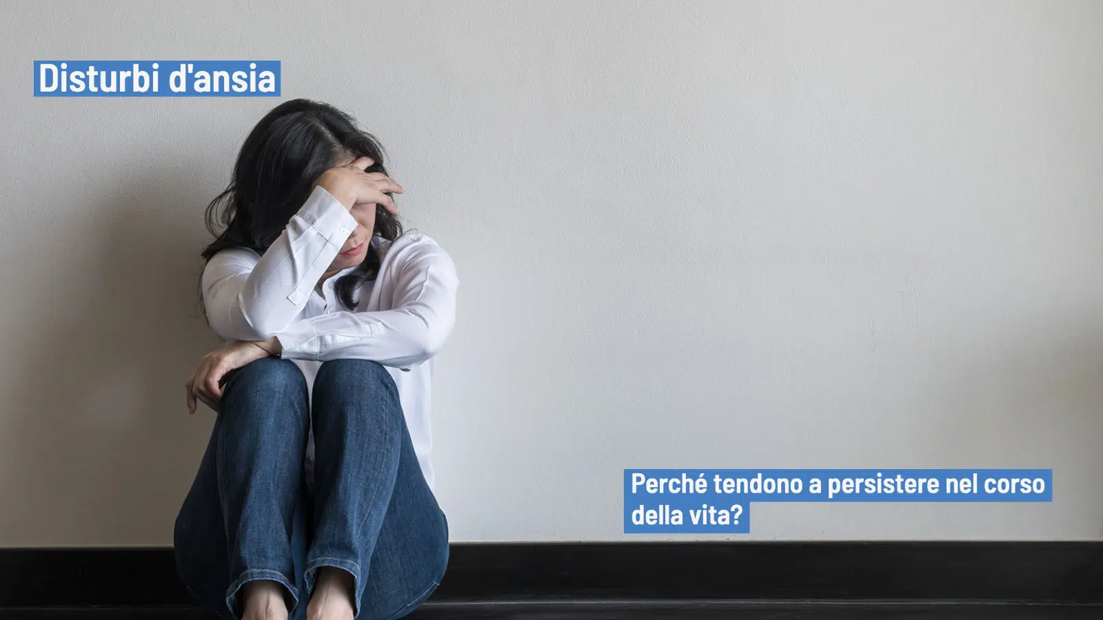 Disturbi d'ansia: la persistenza nel corso di vita e i suoi costi