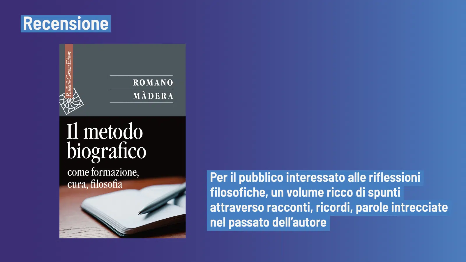 Il metodo biografico come formazione cura e filosofia 2022 Recensione