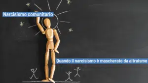 Narcisismo comunitario patologico e non caratteristiche e differenze