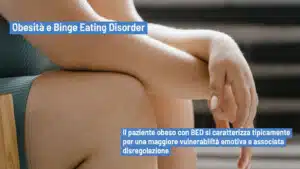 Obesità, Binge Eating Disorder e disregolazione emotiva