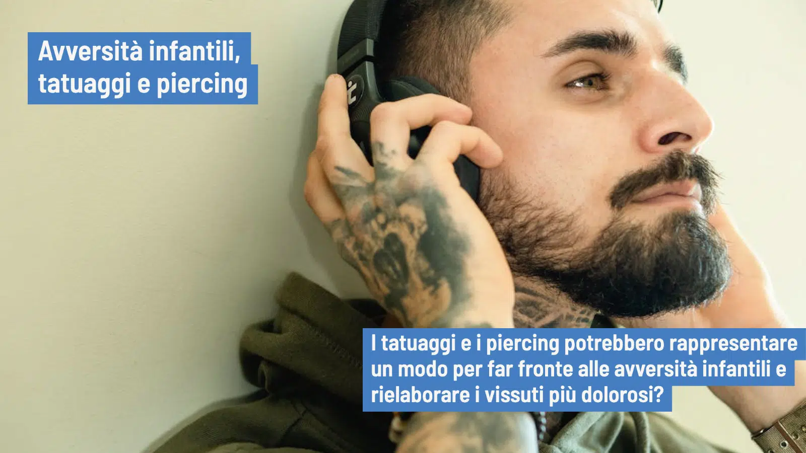 Tatuaggi e piercing quale relazione con le esperienze infantili avverse