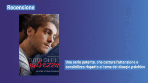Tutto chiede salvezza - Recensione della serie tv Netflix