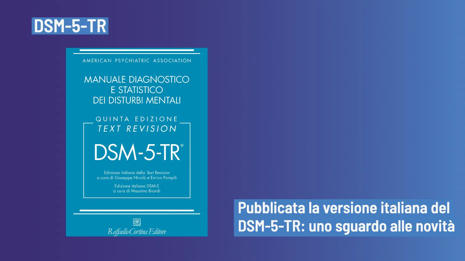 DSM-5-TR pubblicata la versione italiana quali novita