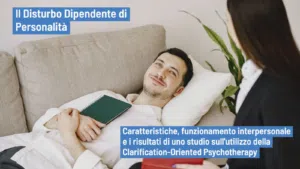 Disturbo dipendente di personalità caratteristiche e trattamento -