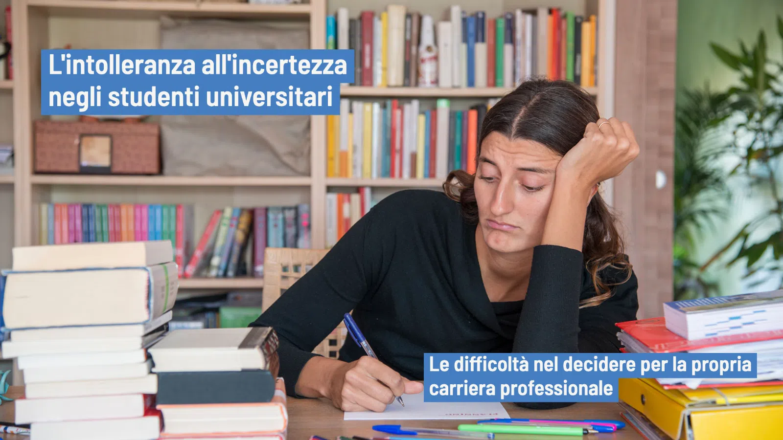 Intolleranza all'incertezza: l'ansia nelle scelte di carriera degli studenti