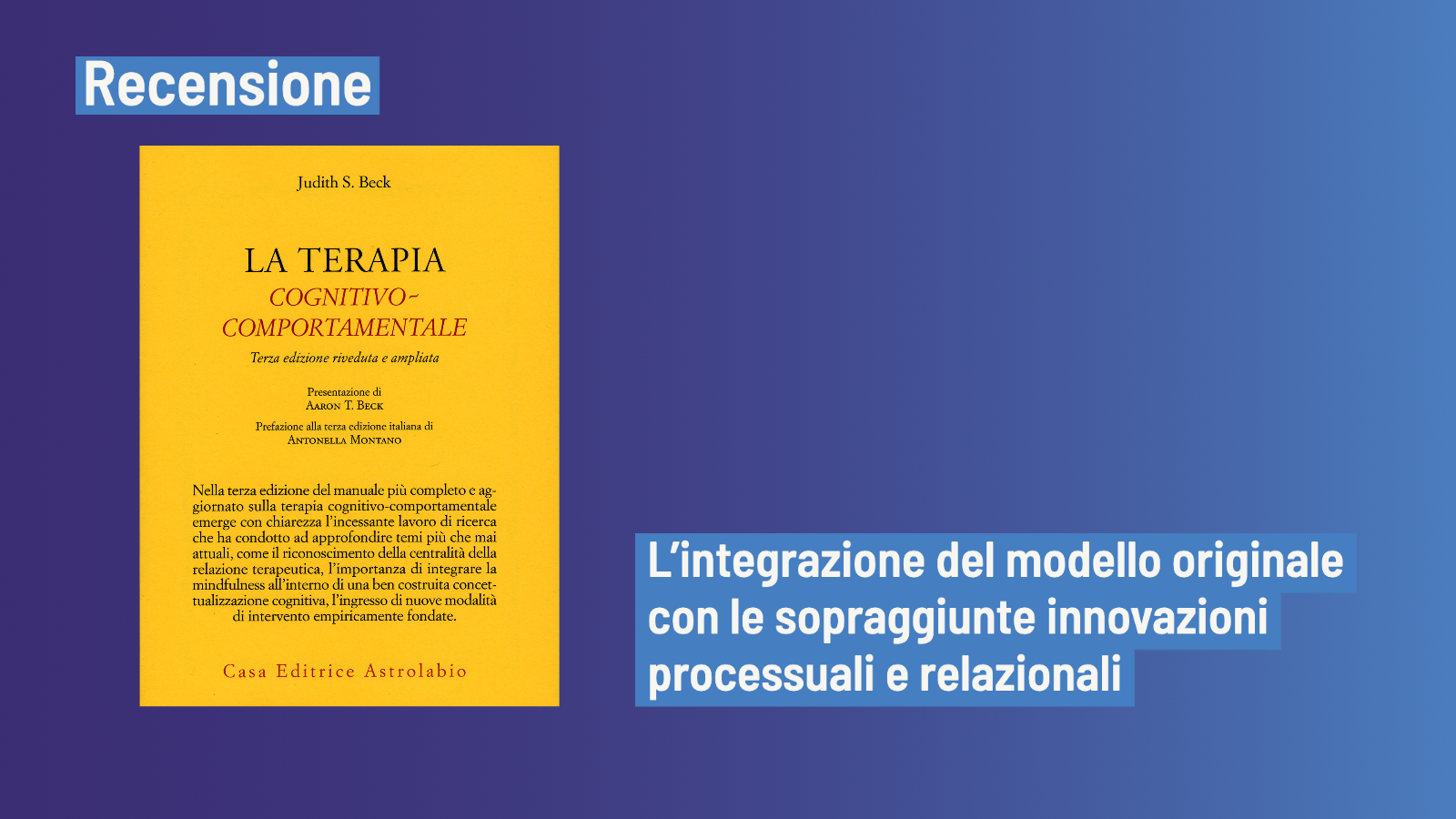 La terapia cognitivo-comportamentale (2022, terza edizione) di Judith Beck – Recensione