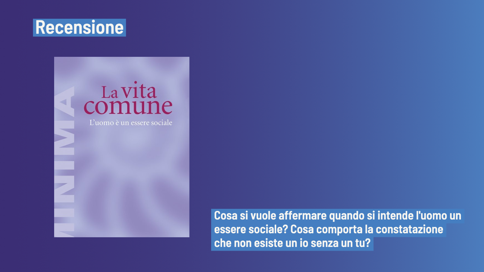 La vita comune (2023) di Tzvetan Todorov - Recensione del libro