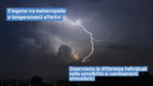 Meteoropatia: qual è il ruolo dei temperamenti affettivi?