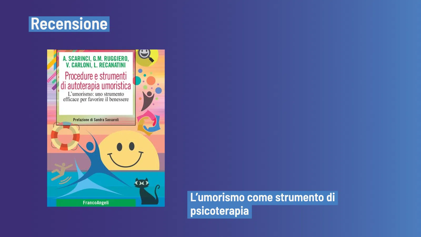 Procedure e strumenti di autoterapia umoristica (2022) - Recensione