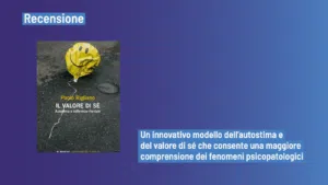 Valore di sé: autostima e sofferenza mentale (2023) - Recensione del libro