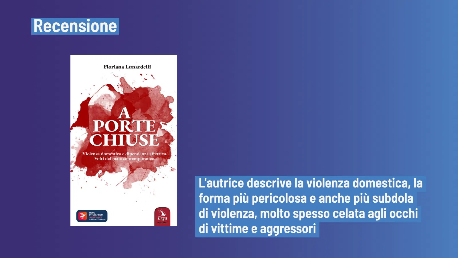 A porte chiuse (2022) di Floriana Lunardelli - Recensione del libro