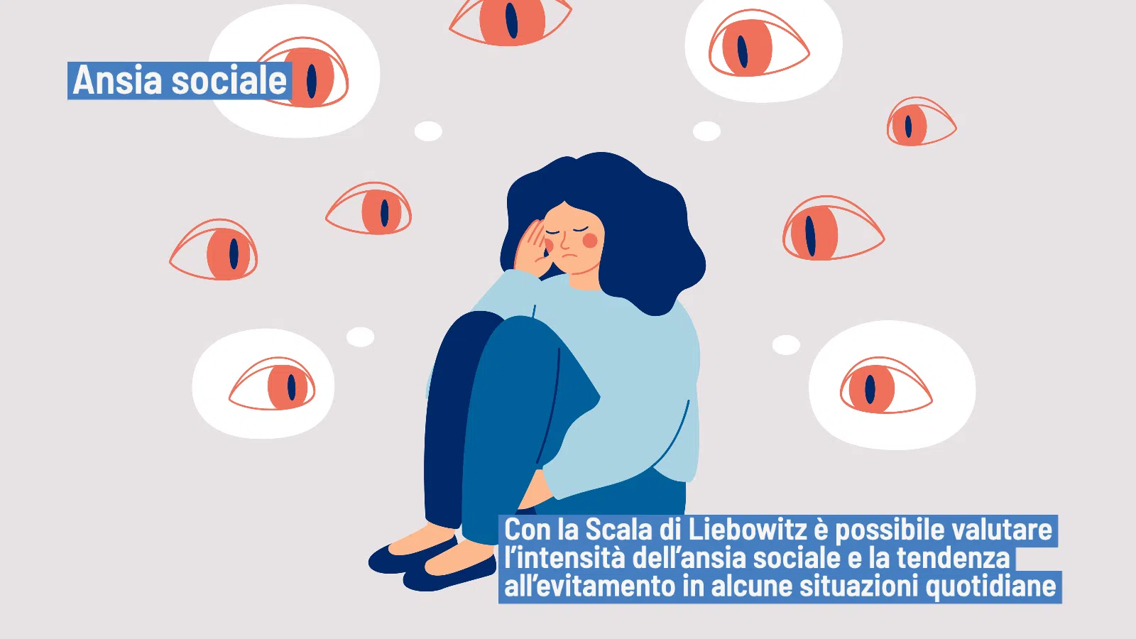 Ansia sociale: la validazione italiana della Liebowitx Social Anxiety Scale