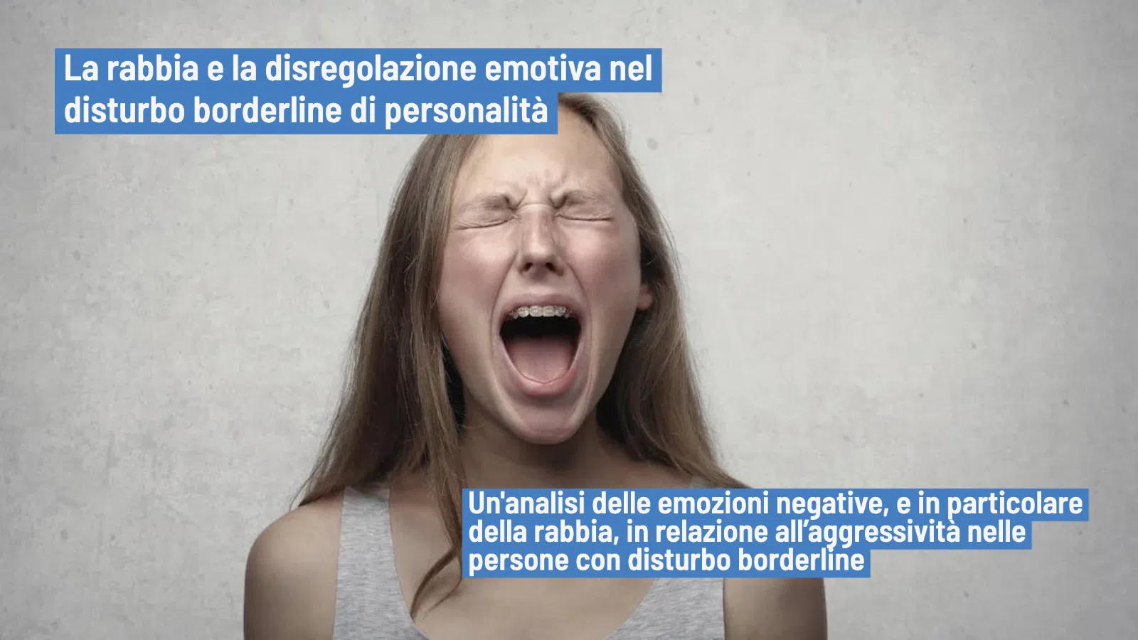 Disregolazione emotiva e rabbia nel disturbo borderline di personalità