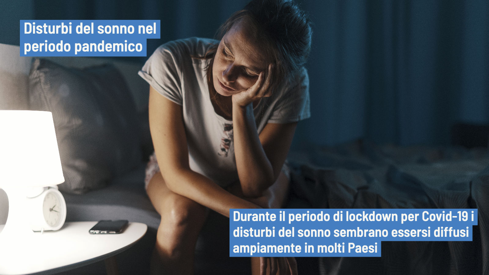 Disturbi del sonno durante il periodo di pandemia da Covid-19