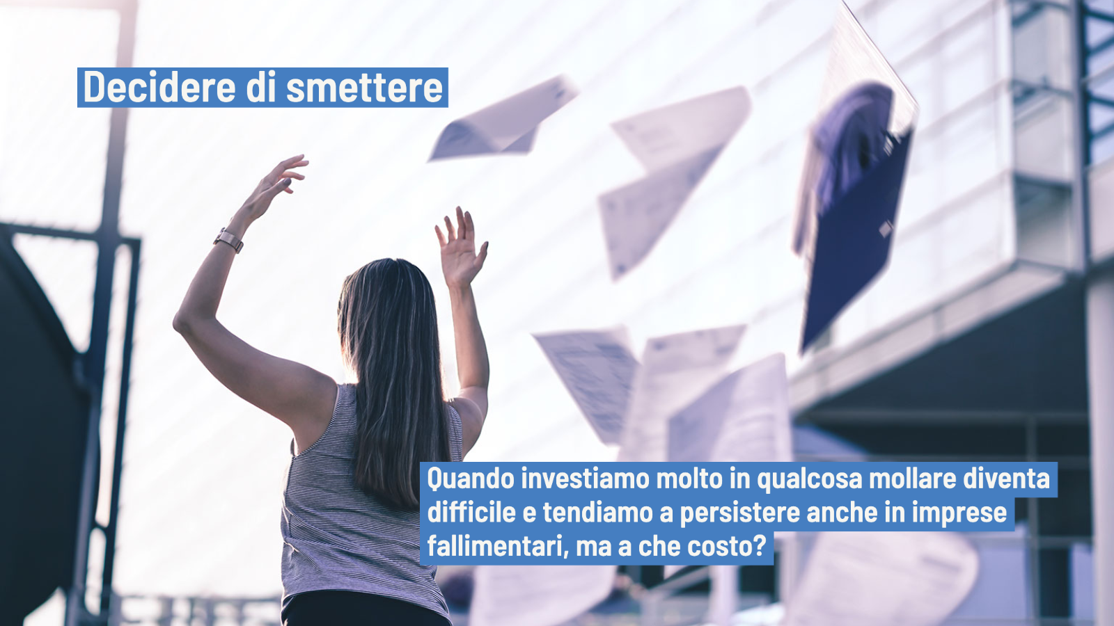 Decidere di smettere: perché mollare è sottovalutato