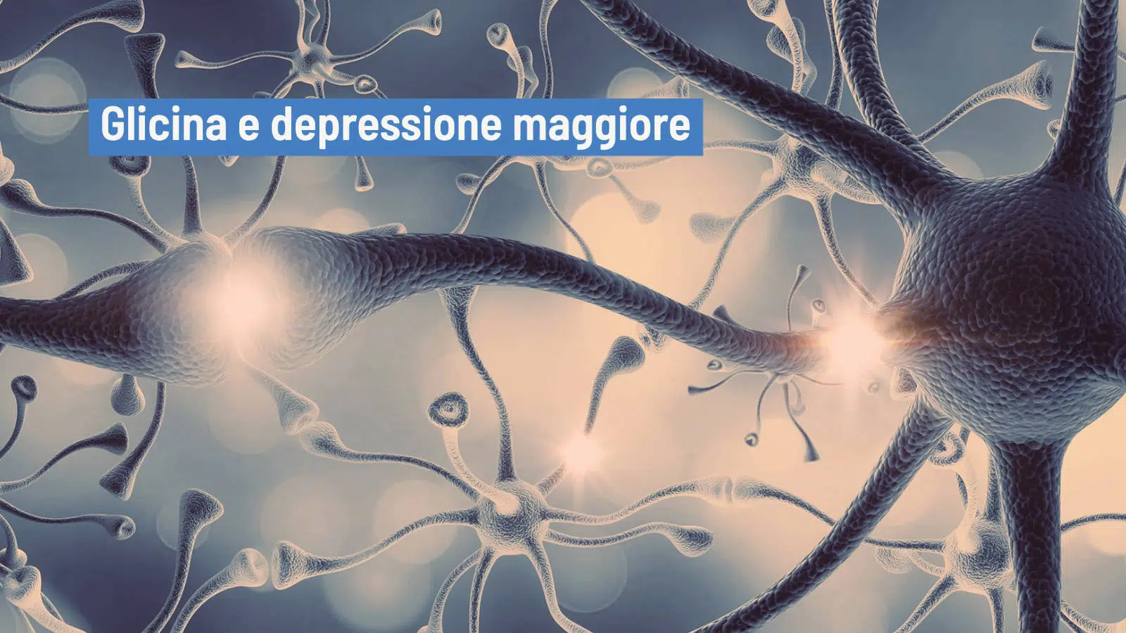 Il legame tra la glicina e il disturbo depressivo maggiore