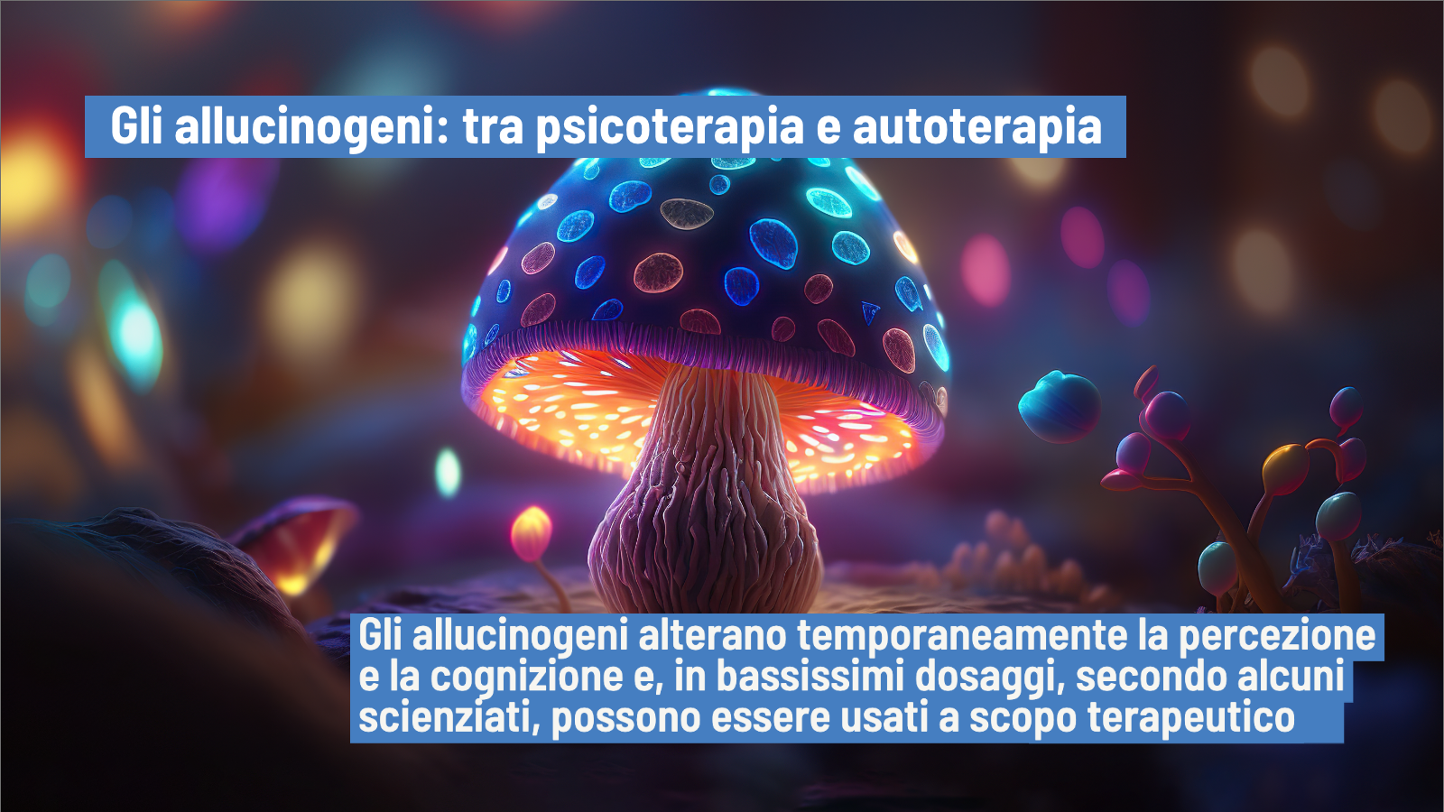 Microdosing ipotesi sull'utilizzo di allucinogeni a fini terapeutici