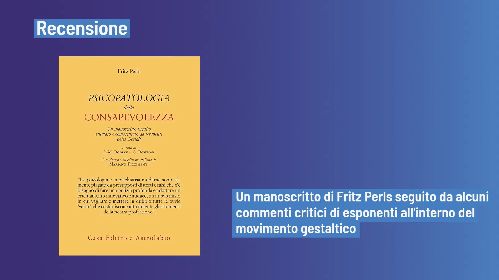 Psicopatologia della consapevolezza (2023) di Fritz Perls - Recensione