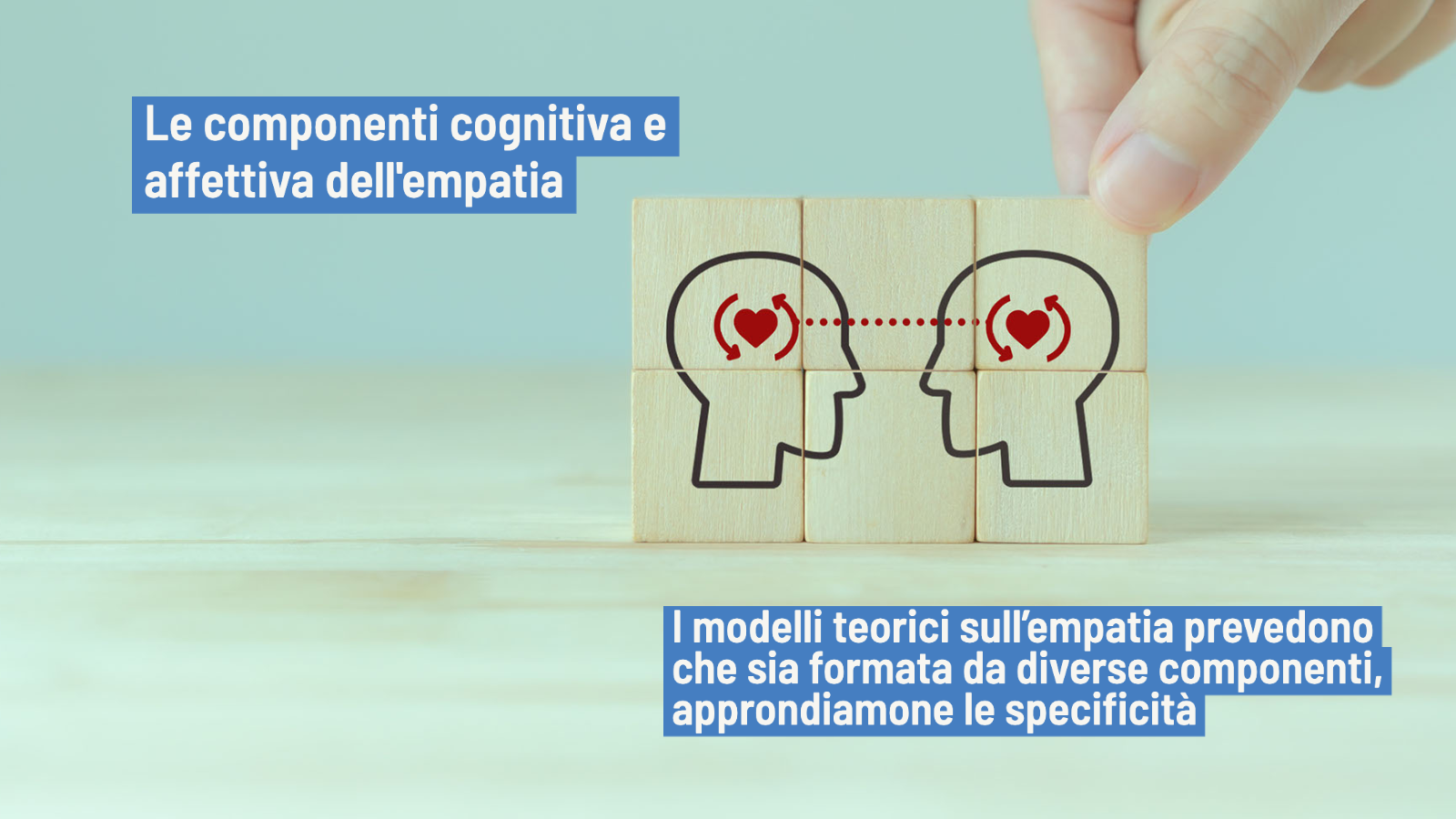 Empatia: la componente cognitiva e la componente affettiva