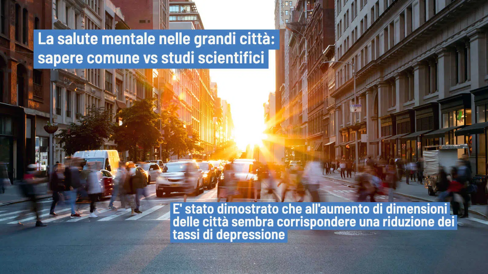 Grandi città e salute mentale: un ridotto rischio di depressione