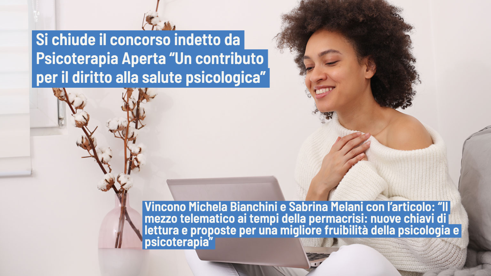 Psicoterapia Aperta: il diritto alla salute psicologica - Chiusura del concorso