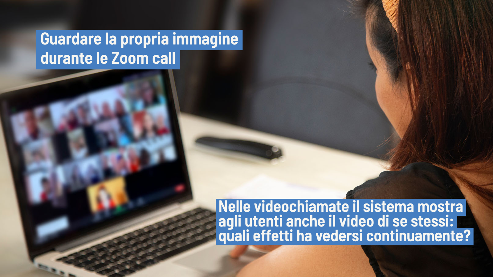 Zoom call e immagine di sè: dal guardarsi all'auto-oggettivazione