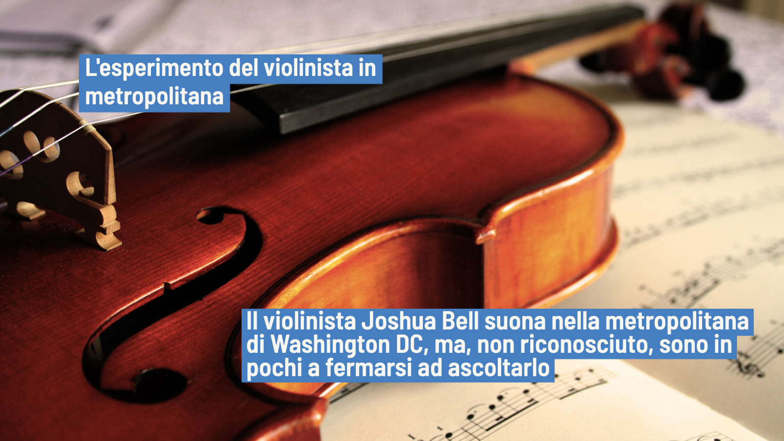 Esperimento del violinista nella stazione metropolitana di Washington DC