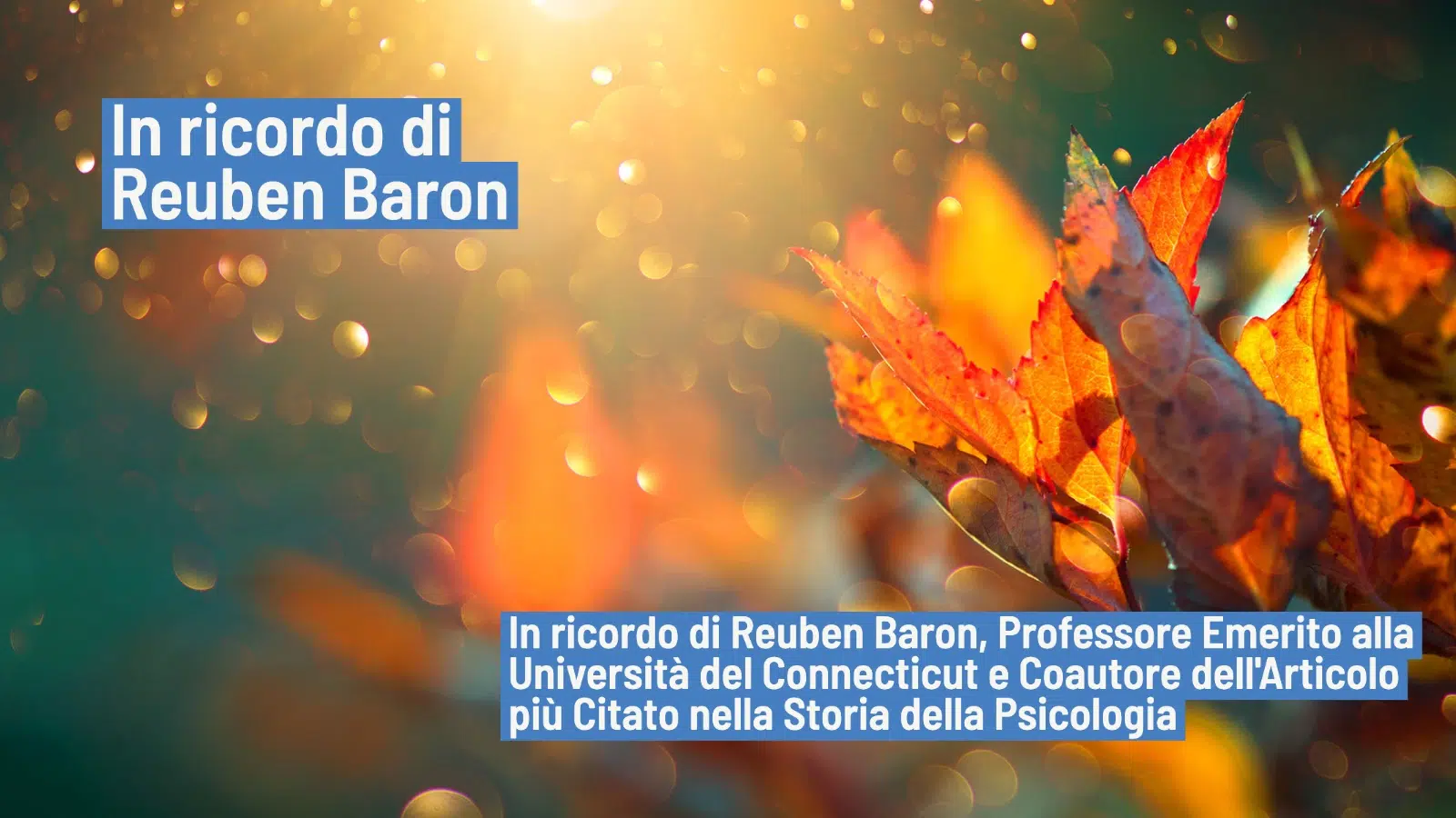 In ricordo di Reuben Baron, lo statistico degli psicologi