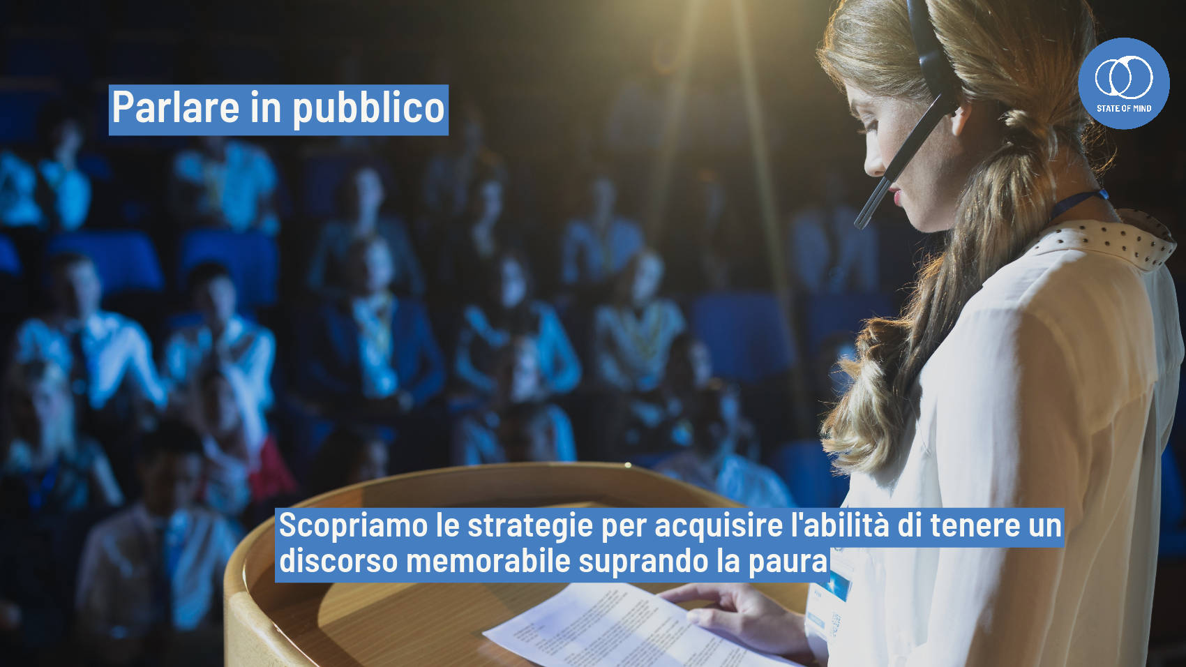 Parlare in pubblico: superare l'ansia e migliorare la comunicazione