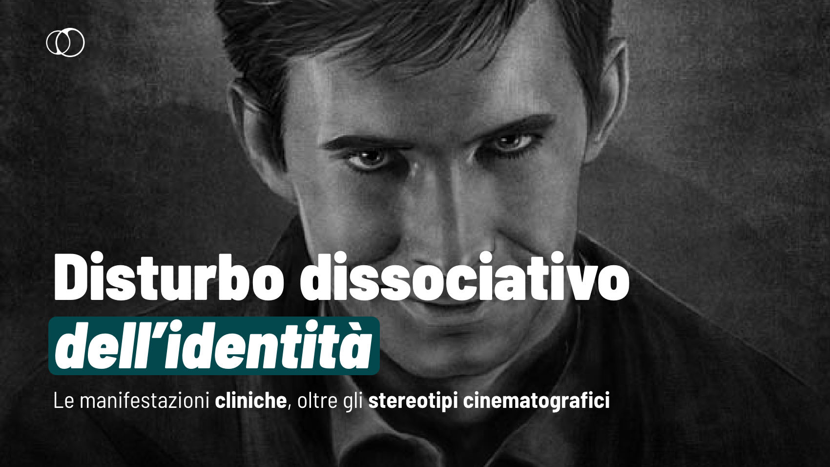 Disturbo dissociativo dell'identità: realtà clinica e miti da sfatare