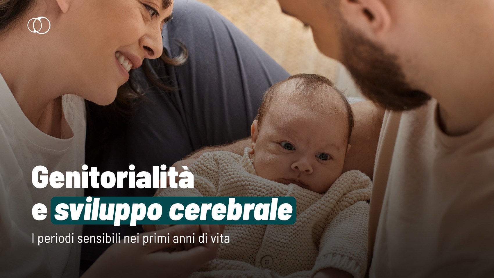 L'impatto della genitorialità sullo sviluppo cerebrale nei periodi sensibili dell'infanzia